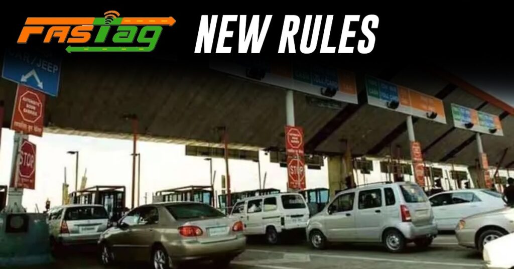FasTag Rules: If your car detects an old FASTag, get alerted, these 7 rules have changed from this month.