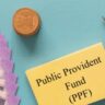 New PPF Rules: Changes in PPF Regulations and Their Impact